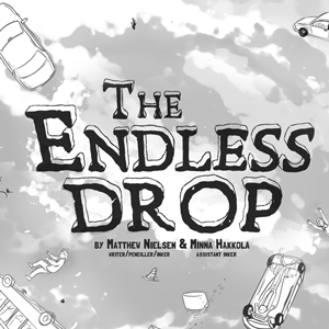 The Endless Drop (Version 1)