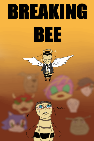 Breaking Bee