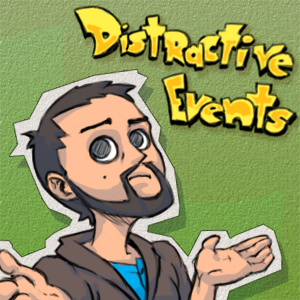 Distractive Events