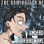 The Domination of Undead Parahumans