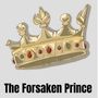 The Forsaken Prince 