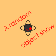 A random object show