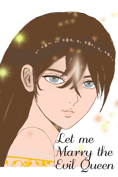 I'll Marry the Evil Queen! (GL)
