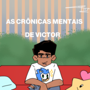 As cr&ocirc;nicas Mentais de Victor 