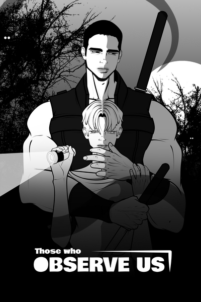 Those who observe us