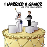 I Married a Gamer