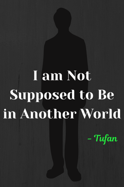 I am Not Supposed to Be in Another World