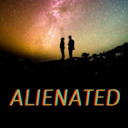 Alienated: The Guys Who Saved the Universe