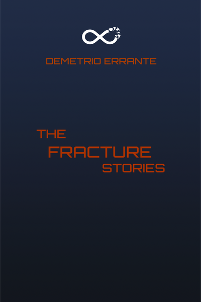 Fracture: The Stories