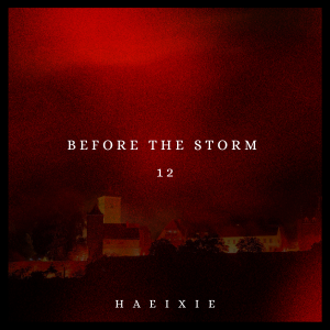 Chapter 12: Before the Storm