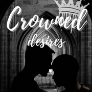 Crowned Desires