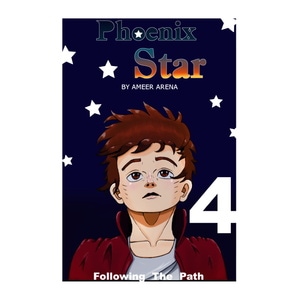 Phoenix Star | Chapter 4 : Following The Path