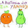 la historia de pera y naranja