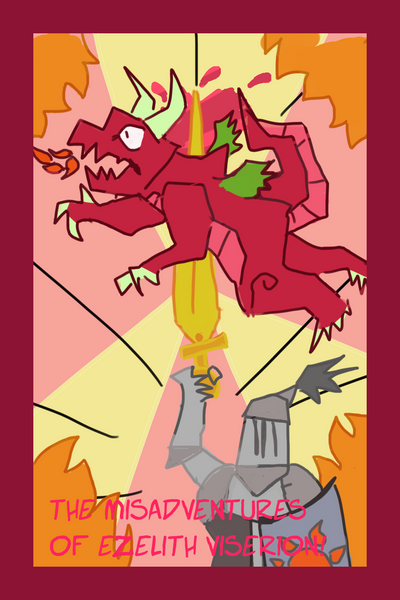 The Misadventures of Ezelith Viserion