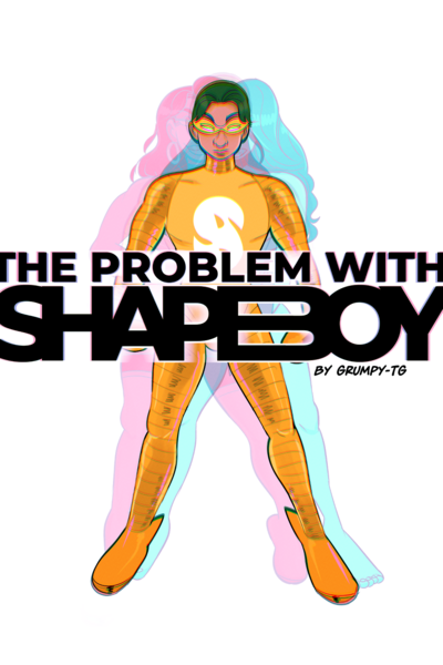The Problem With Shape Boy