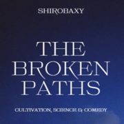 The Broken Paths