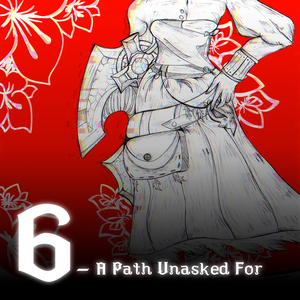 A Path Unasked for (2)