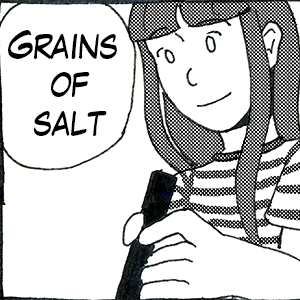 Grains of Salt 03