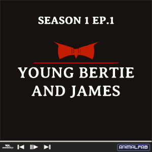 YOUNG BERTIE & JAMES