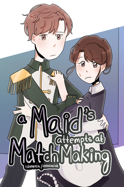 A Maid's Attempts at Matchmaking
