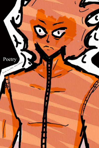 Poetry for A City Dweller