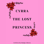Cyrra The Lost Princess