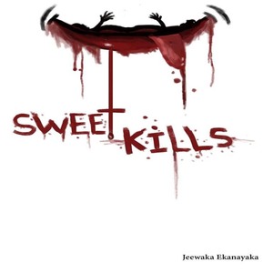 Sweet Kills