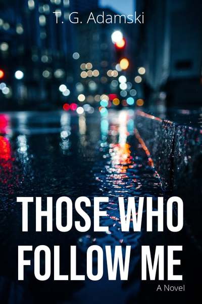 Those Who Follow Me
