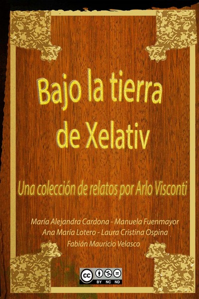 Bajo la tierra de Xelativ