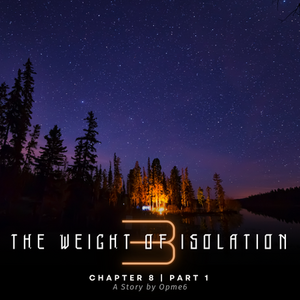The Weigh of Isolation - Part 1