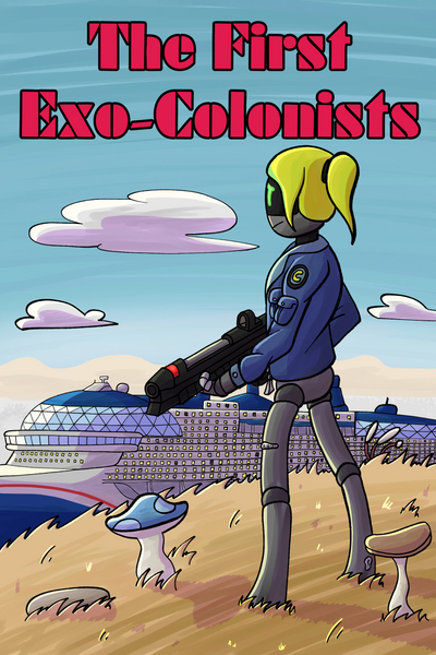 The First Exo-Colonists