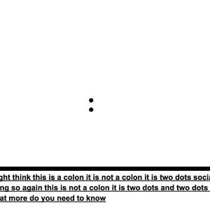 Two dots not a colon!!!!
