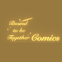 Bound to be Together Comics
