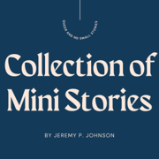Collection of mini stories