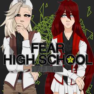 FEAR HIGH SCHOOL