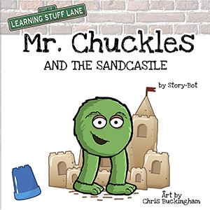 Mr Chuckles and the Sand-Made Castle
