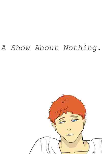 A Show About Nothing