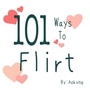 101 ways to flirt