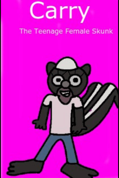 Carry The Teenage Female Skunk