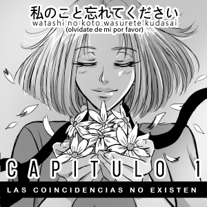 Cap&iacute;tulo 1: Las Coincidencias no Existen