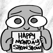 Happy Monday Show Show