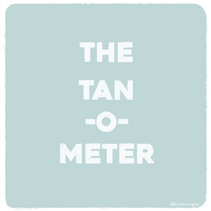 The Tan-o-meter