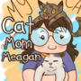 Cat Mom Meagan
