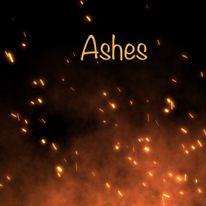 Ashes (Part 5)