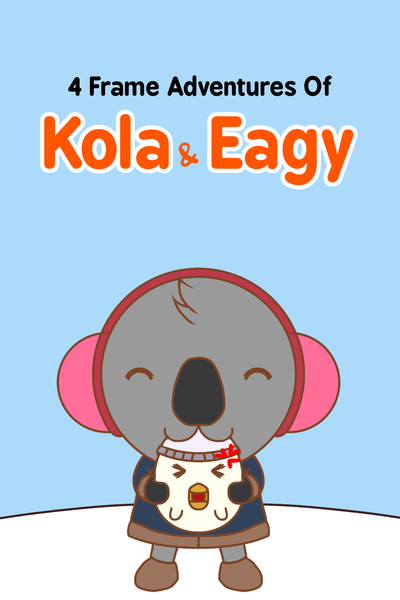 Adventures of Kola & Eagy
