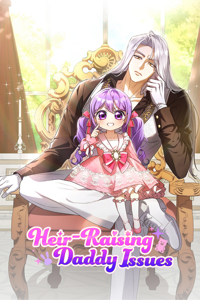 Heir-Raising Daddy Issues
