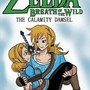 Zelda The Calamity Damsel