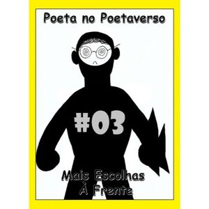 PNPV #03 - Mais Escolhas &agrave; Frente 