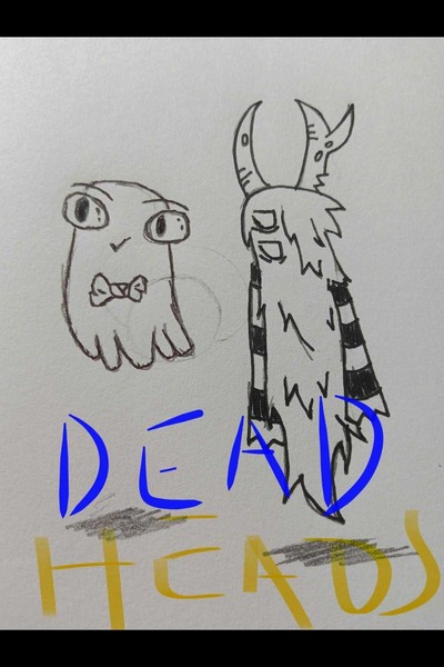 Dead Heads