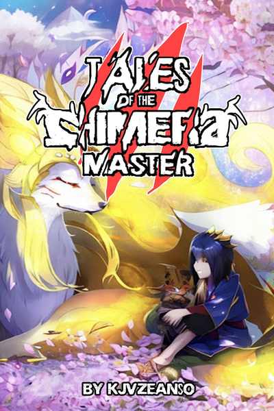 Tales of the Chimera Master